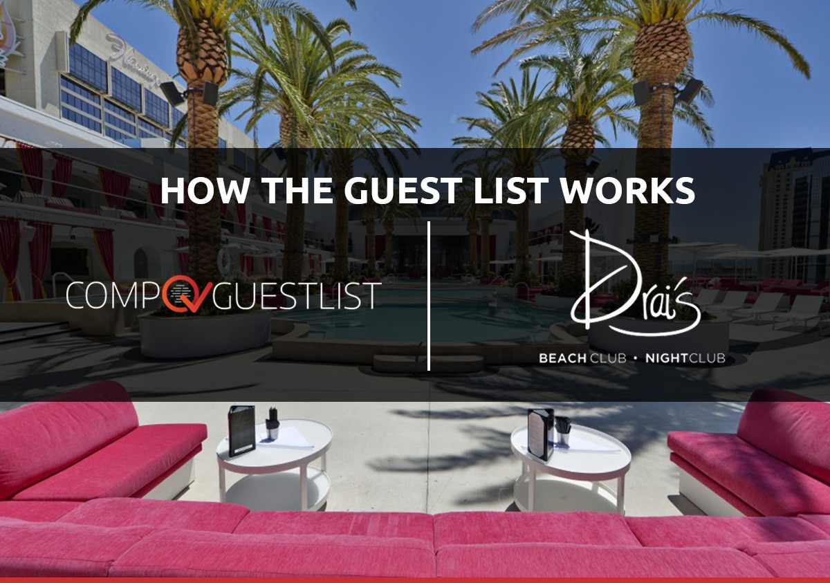 how-drais-beach-club-guest-list-works
