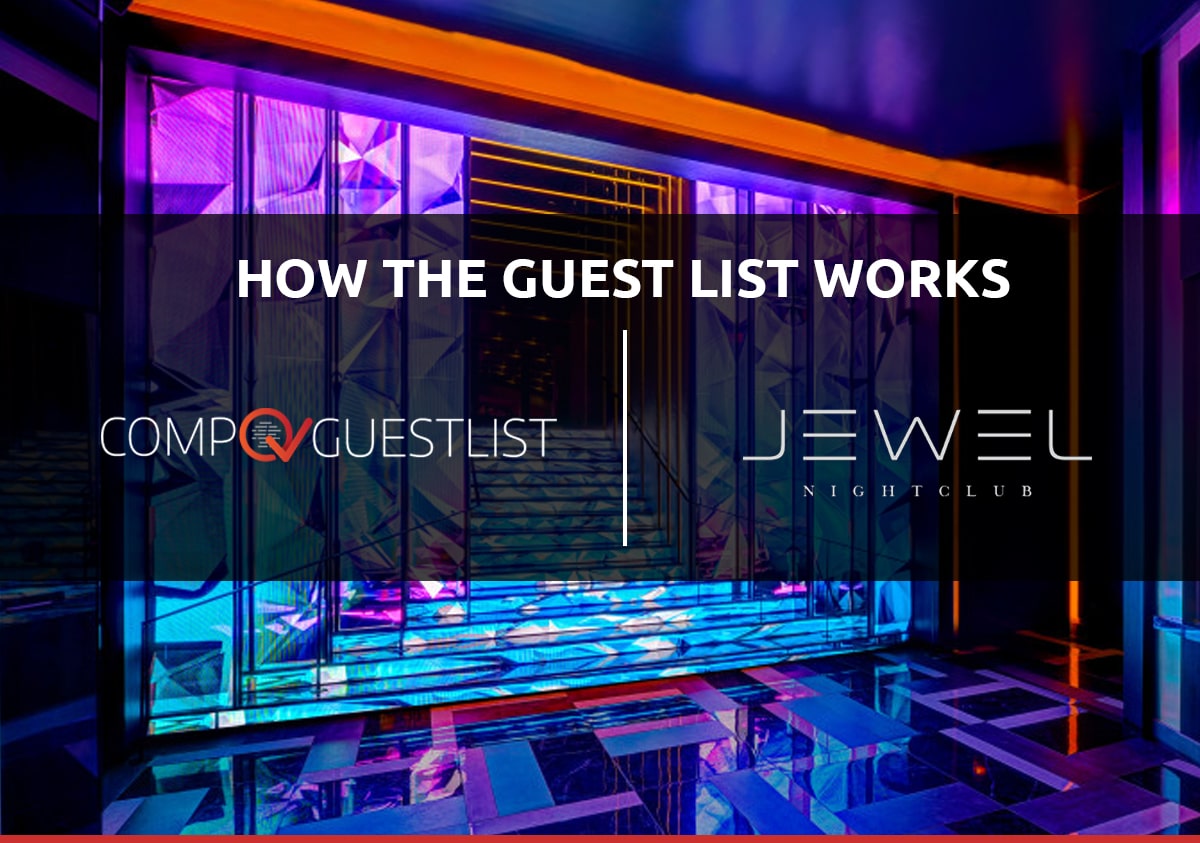 how-jewel-nightclub-guest-list-works
